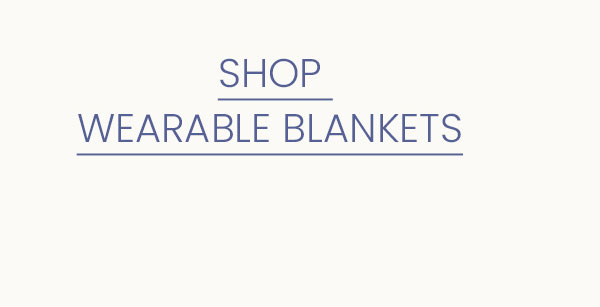 wearable blankets
