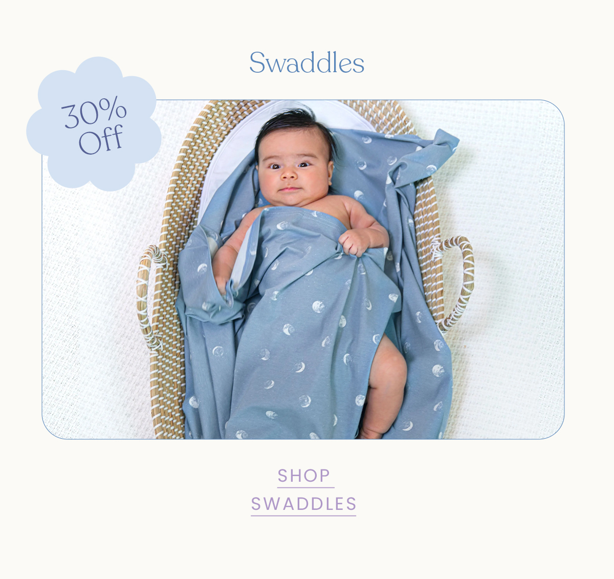 swaddles
