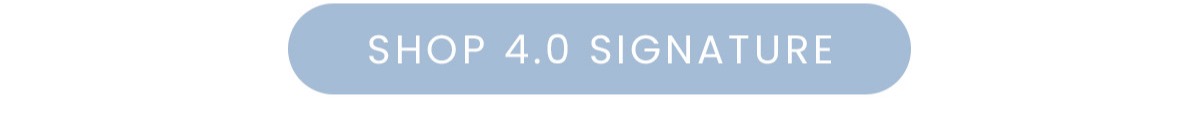 4.0 Signature 4.0 Signature