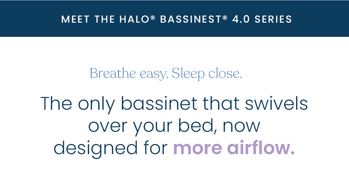 HALO BassiNest 4.0 Series