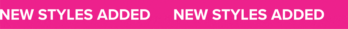New Styles Added