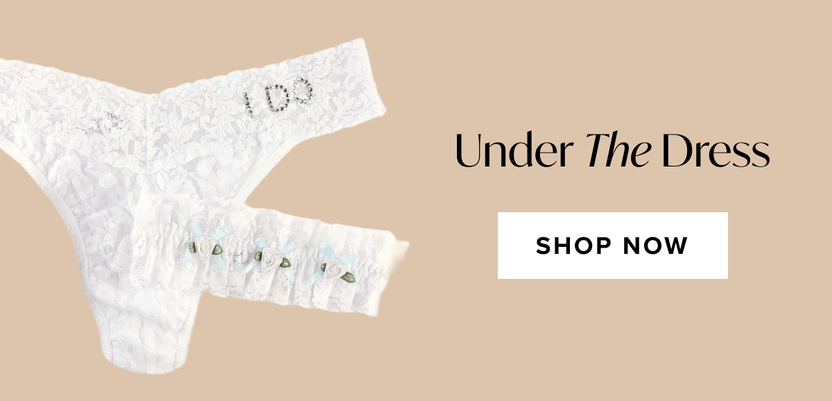 Under THE Dress - Shop Now