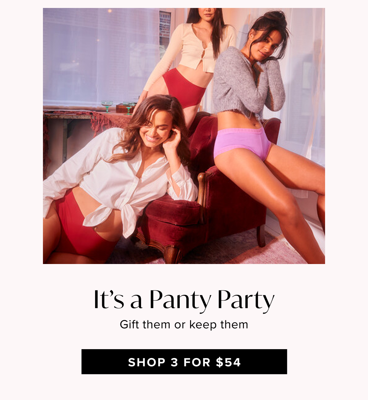 It's a Panty Party - Shop 3 for $54