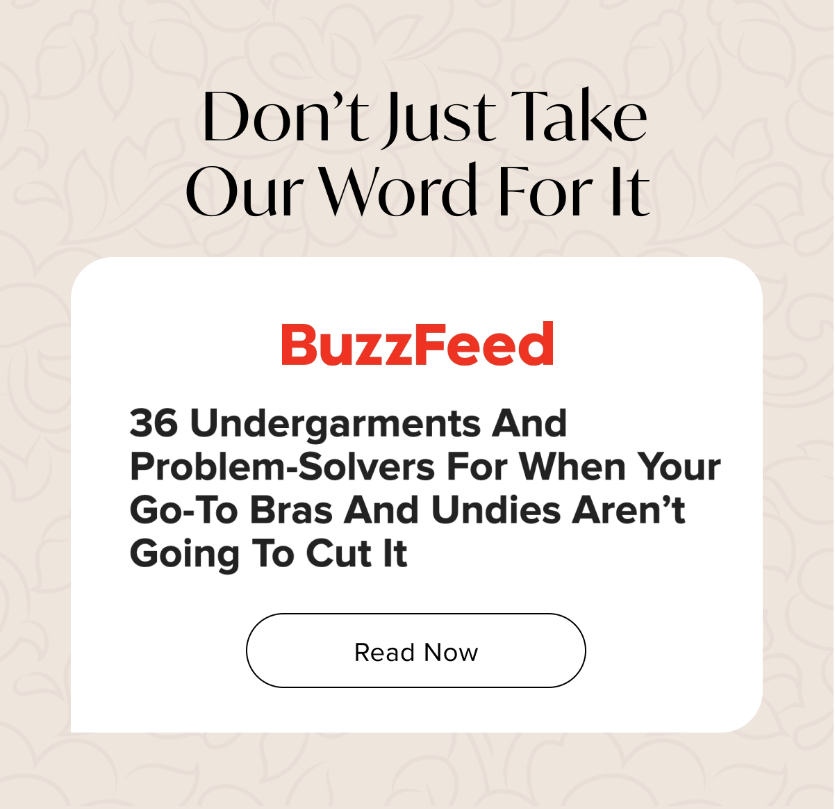 Don't Just Take Our Word For It - Read Now