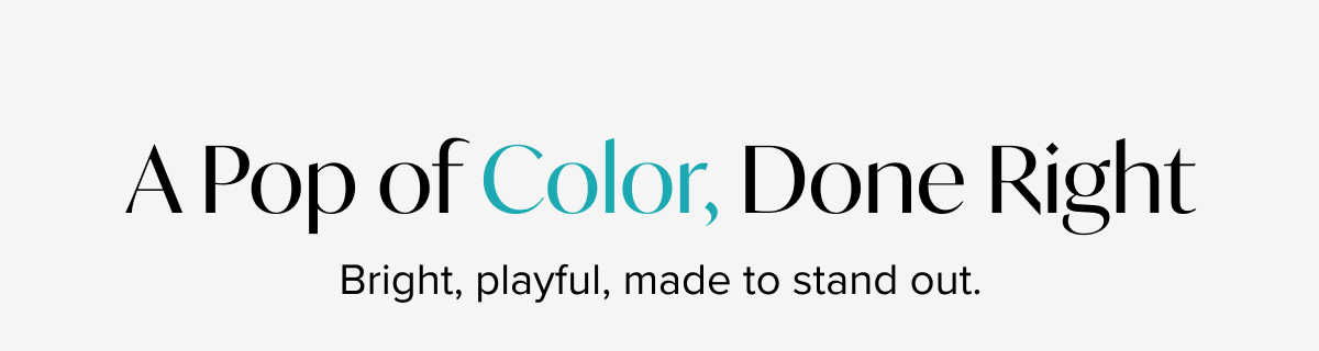 A pop of color, done right 