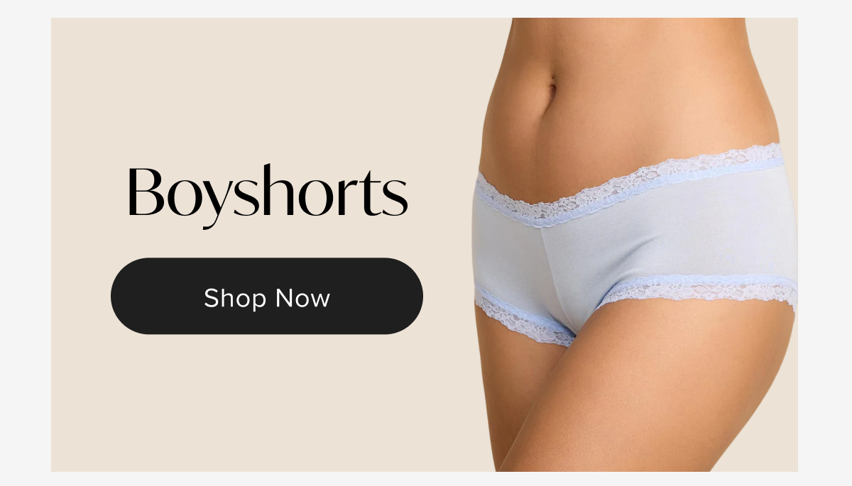 Boyshorts - Shop Now 