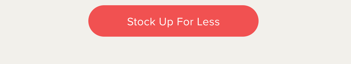 Stock Up for Less 