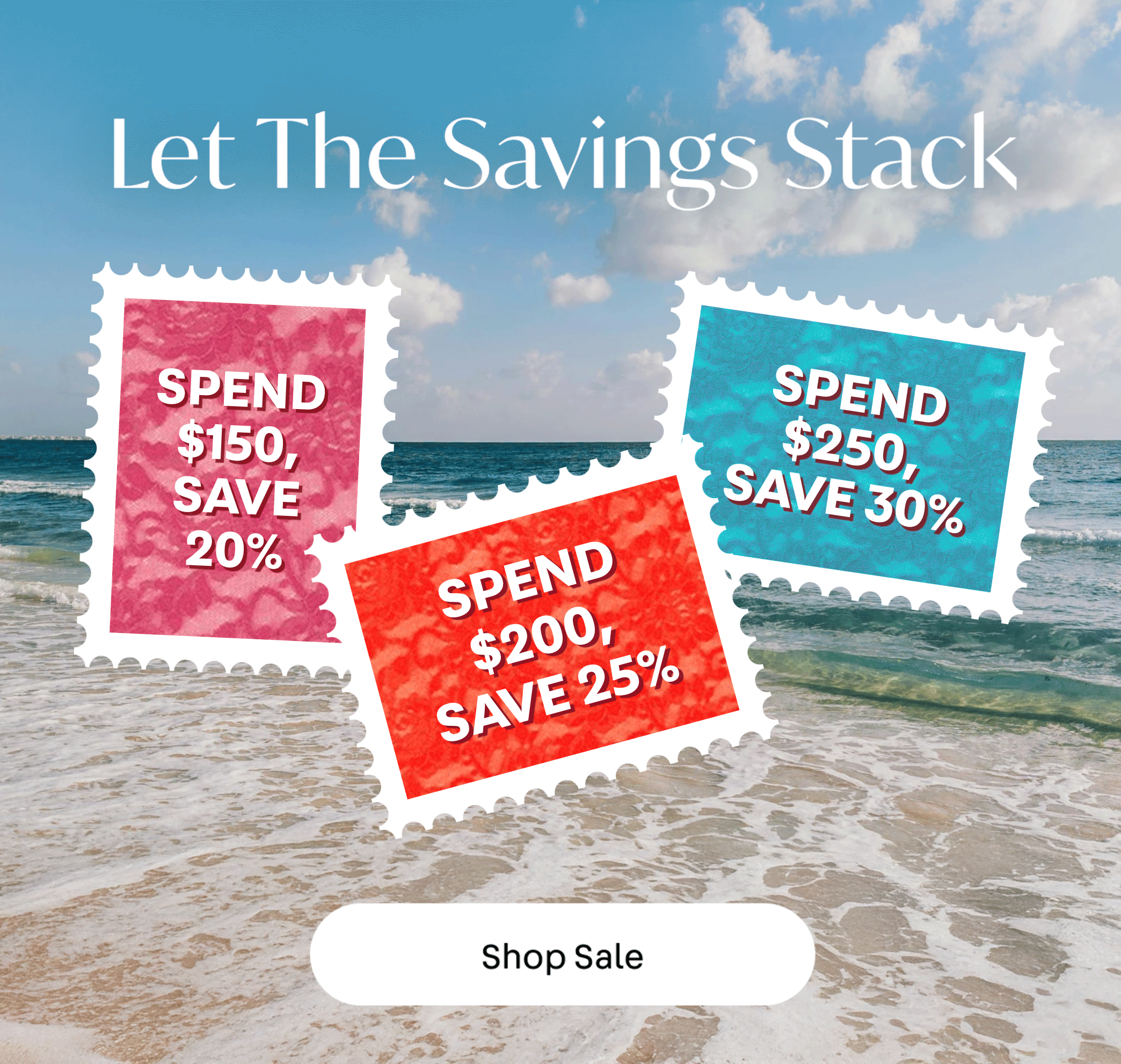 Let the Savings Stack - Shop Sale 