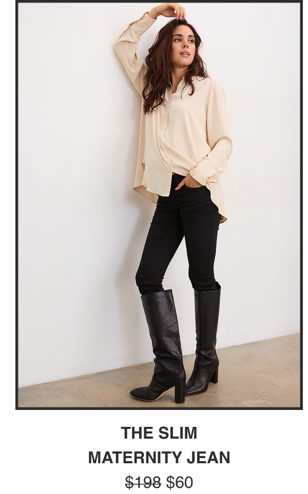 The Slim Maternity Jean