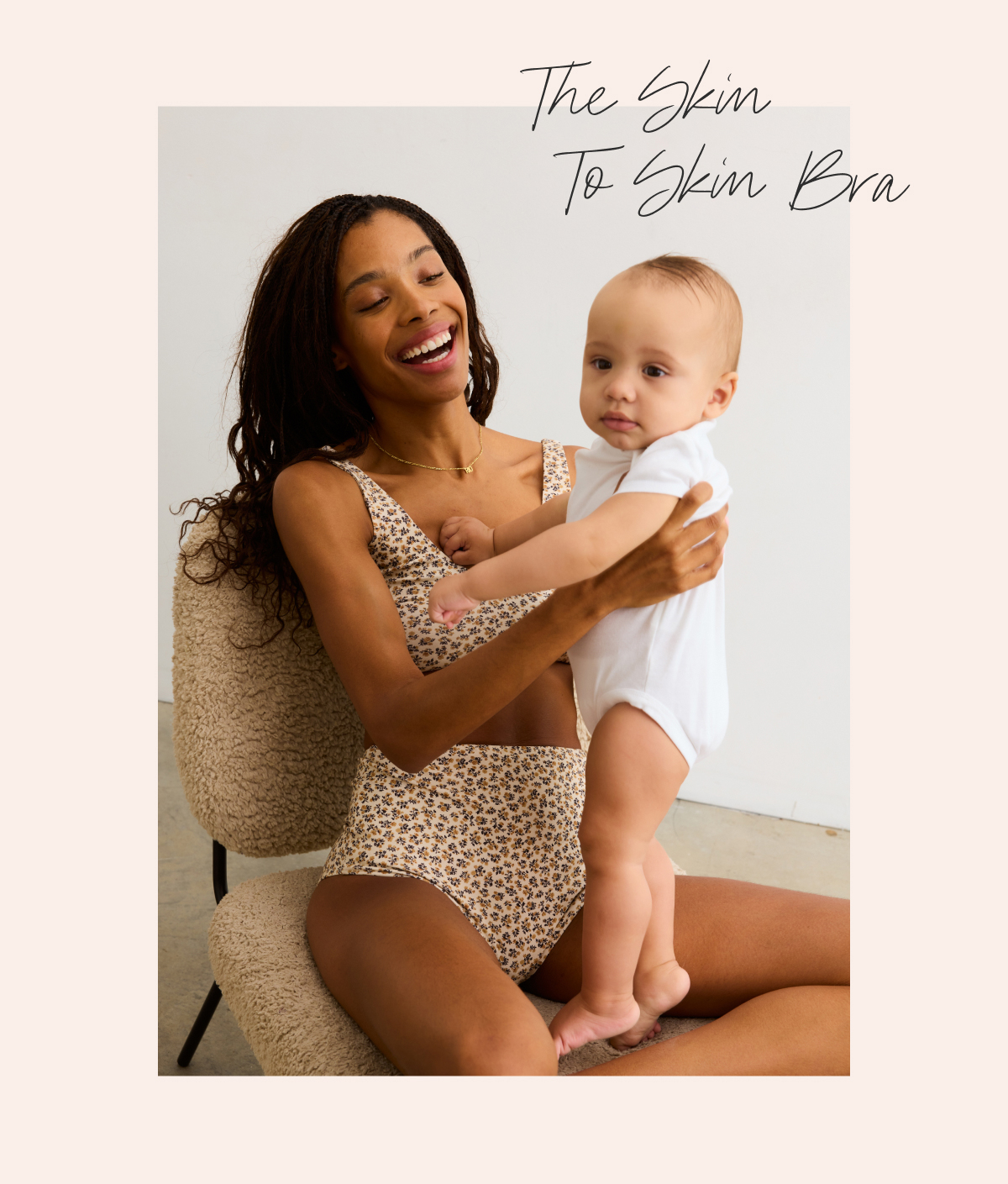 The Skin to Skin Bra