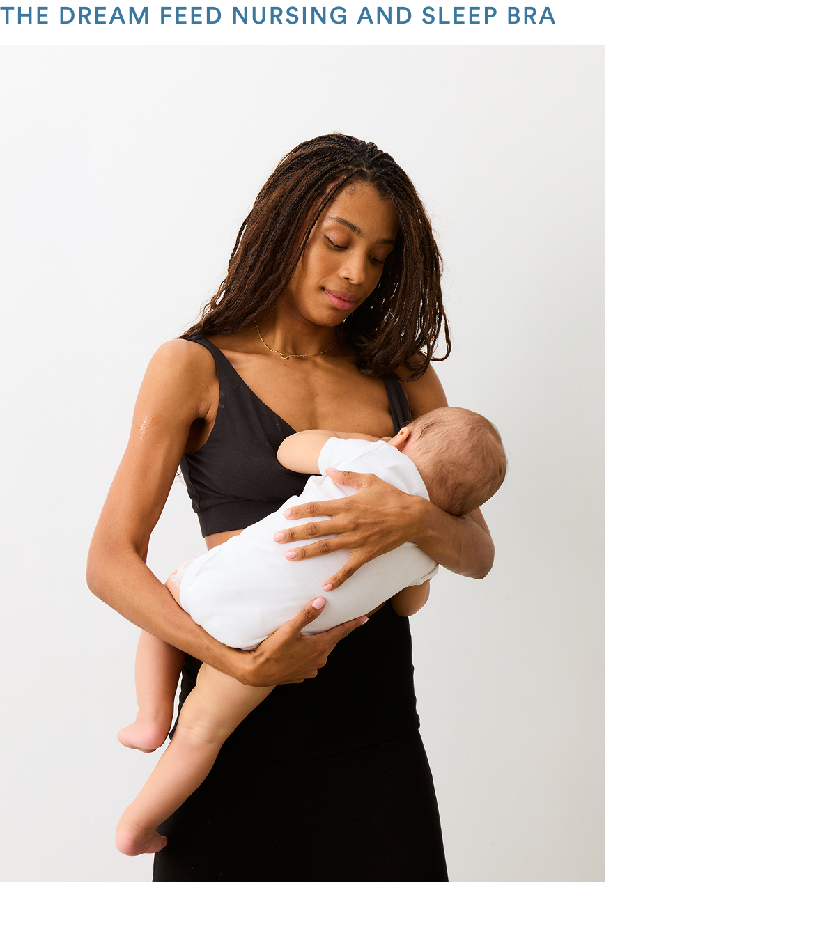 The Dream Feed Nursing and Sleep Bra