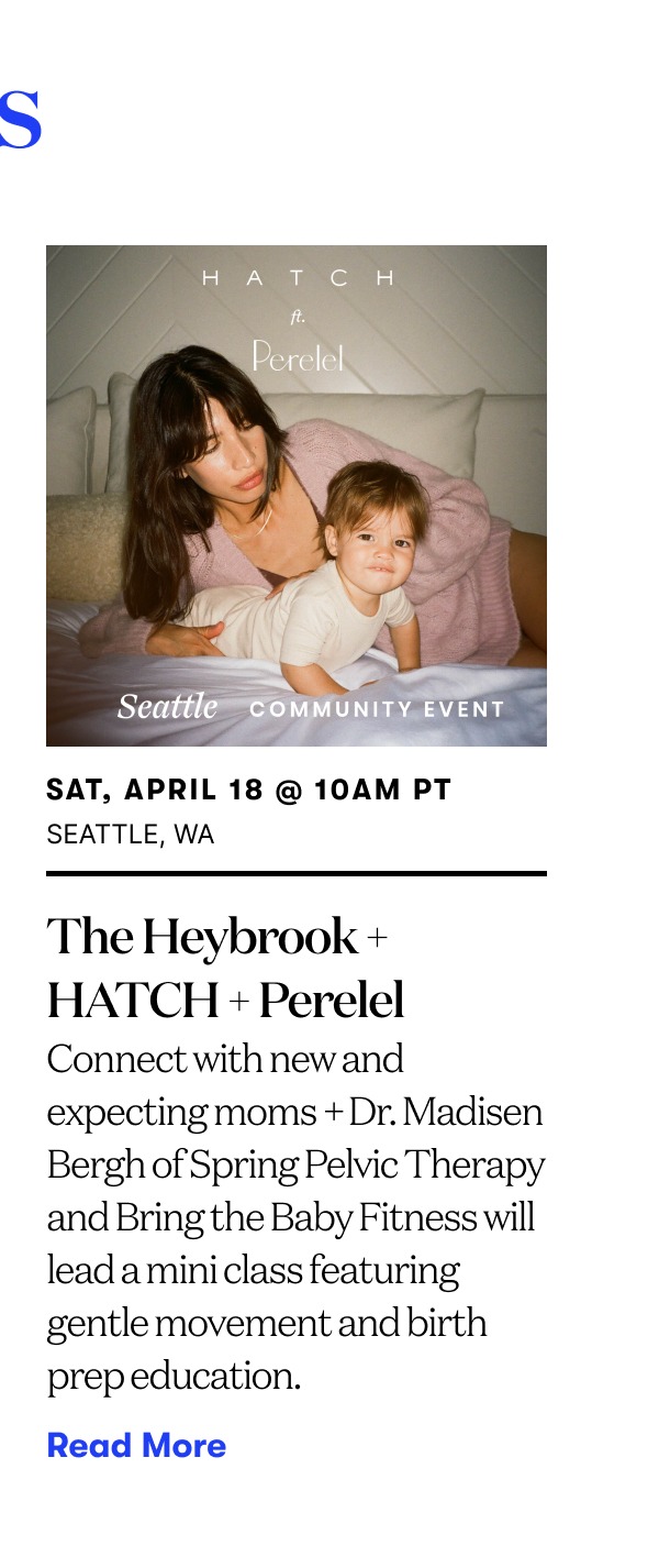 The Heybrook + HATCH + Perelel