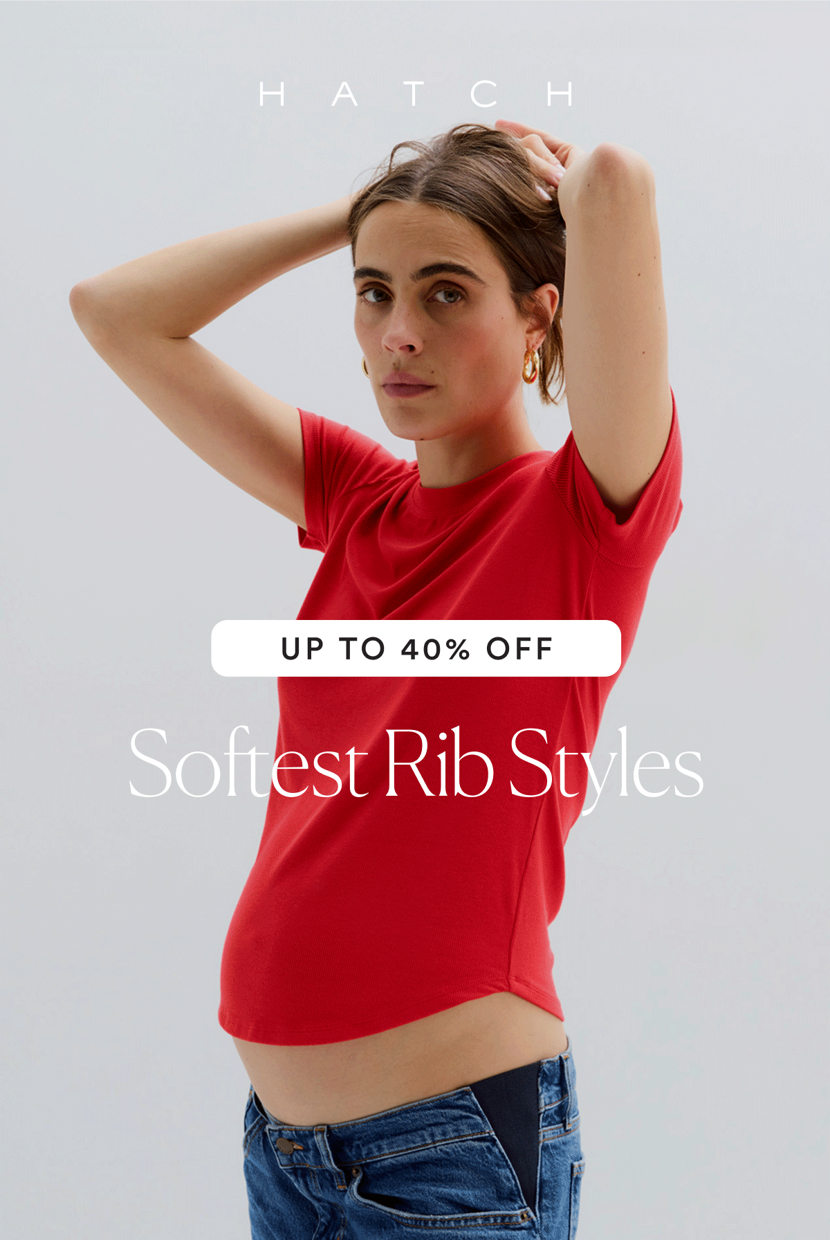 Up to 40% Off Softest Rib Styles