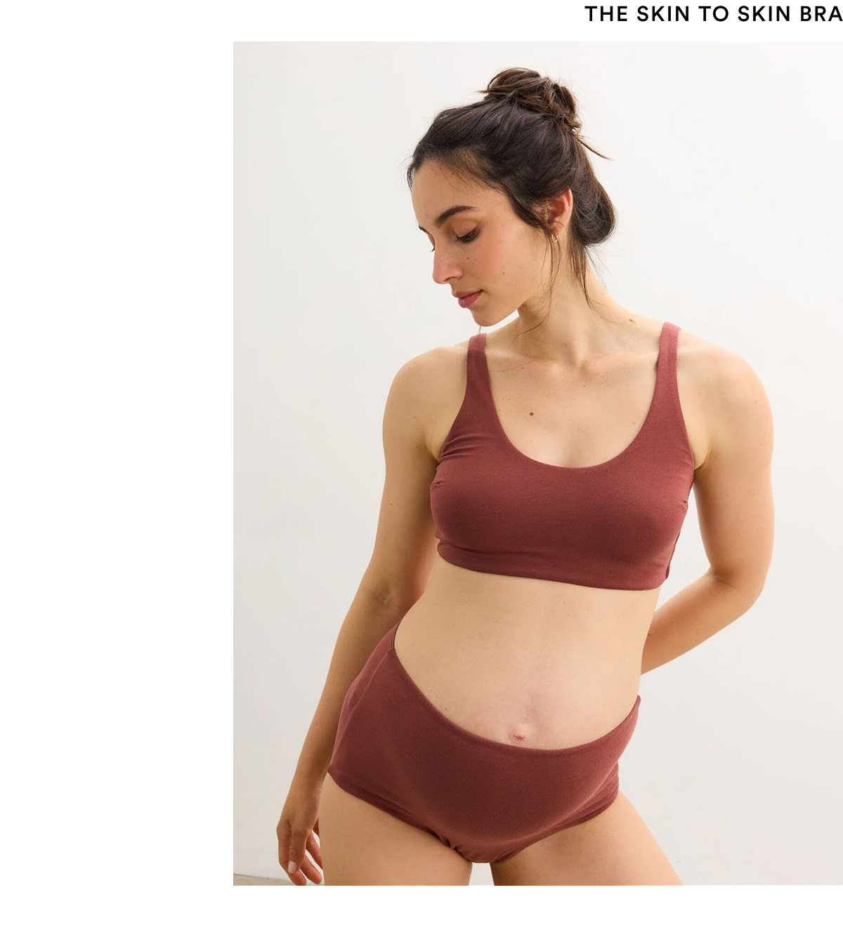 The Skin to Skin Bra