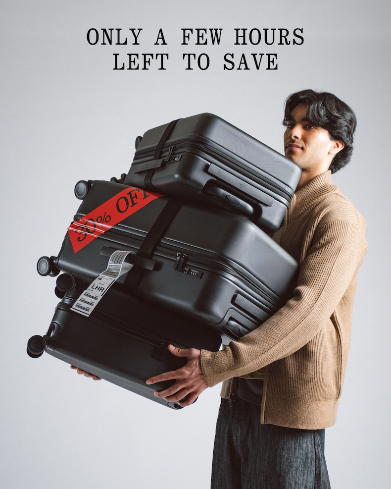 Only a few hours lefts to save up to 30% off luggage