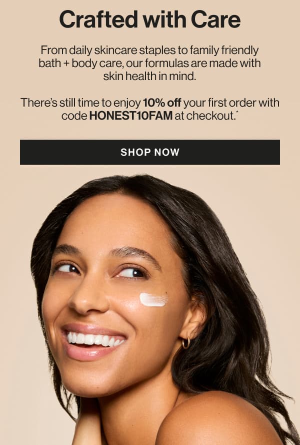 Shop 10% off with code HONEST10FAM