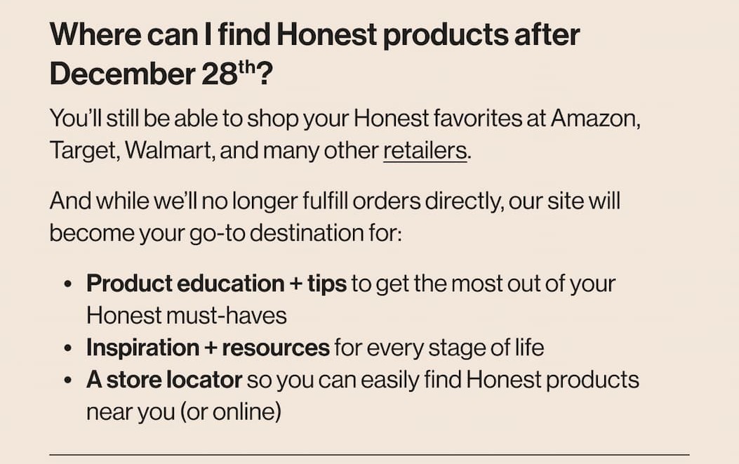 You'll still be able to shop Honest at many other retailers
