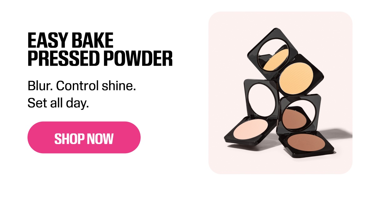 EASY BAKE PRESSED POWDER