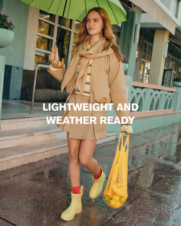 LIGHTWEIGHT AND WEATHER READY