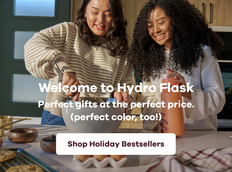 Welcome to Hydro Flask. Perfect gifts at the perfect price. (perfect color, too!) | Shop Holiday Bestsellers
