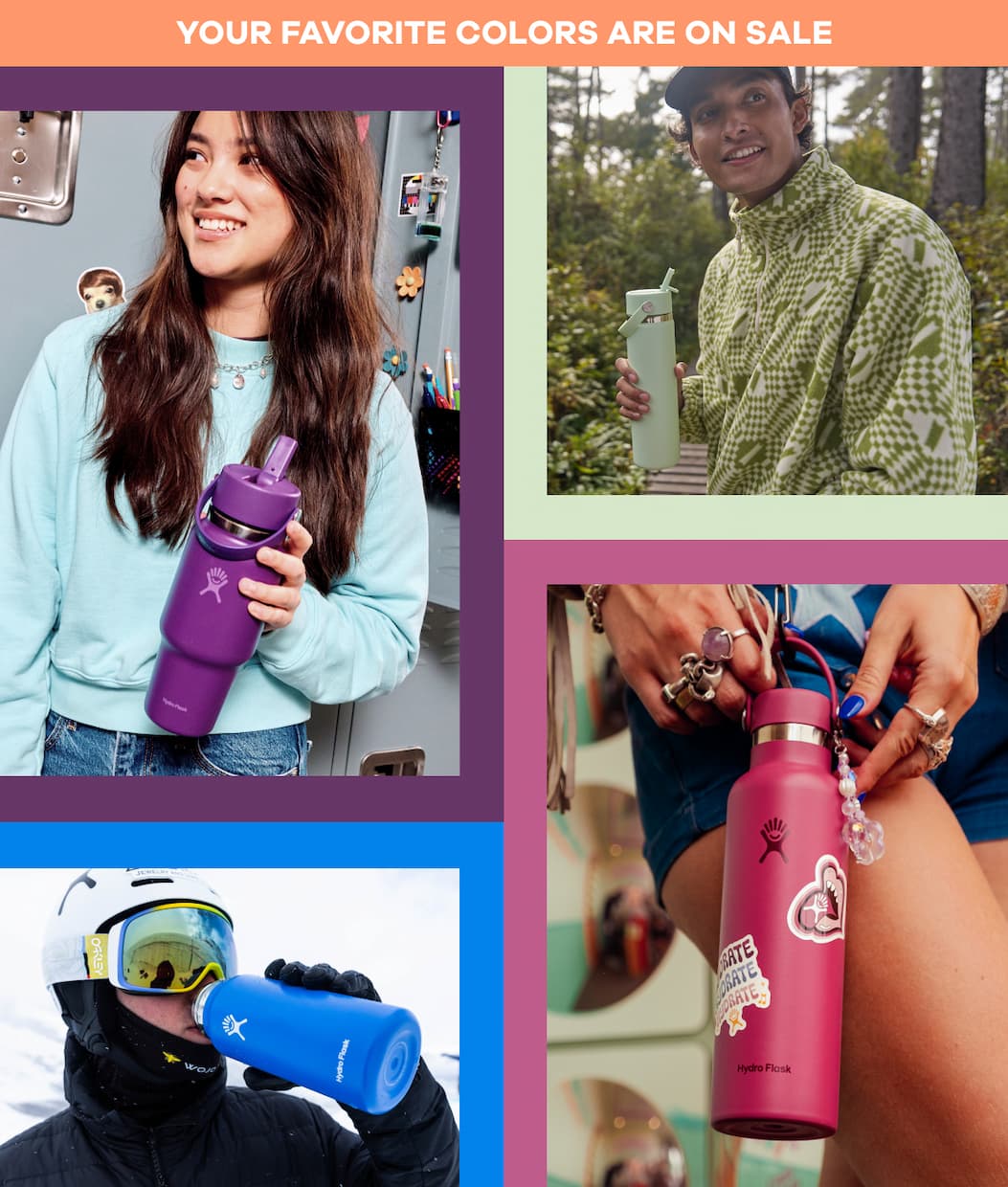 YOUR FAVORITE COLORS ARE ON SALE