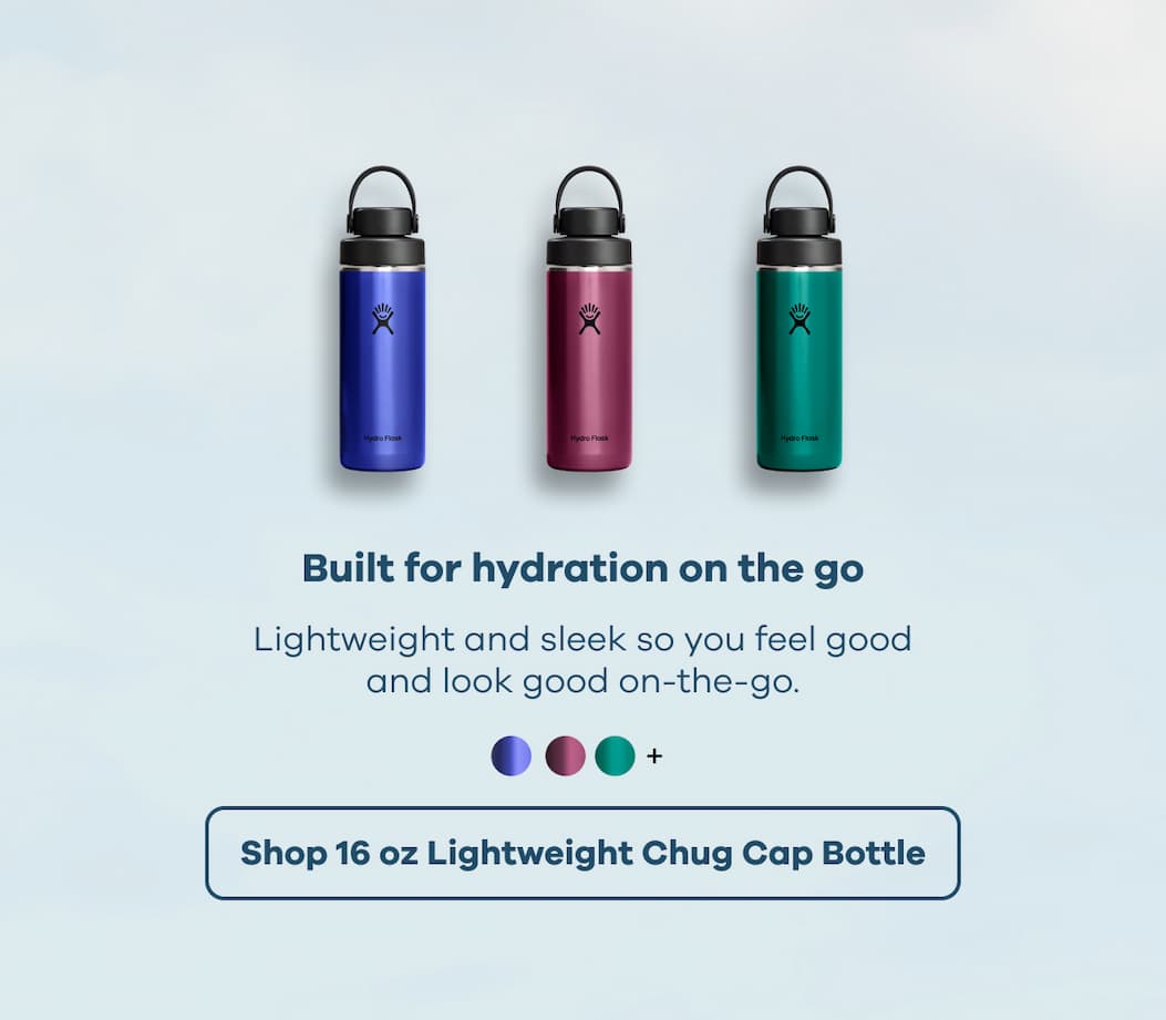 Built for hydration on the go. Lightweight and sleek so you feel good and look good on-the-go. | Shop 16 oz Lightweight Chug Cap Bottle