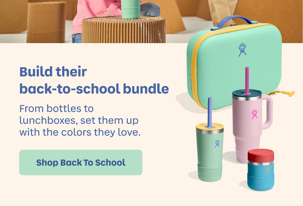 Build their back-to-school bundle. From bottles to lunchboxes, set them up with the colors they love. | Shop Back To School