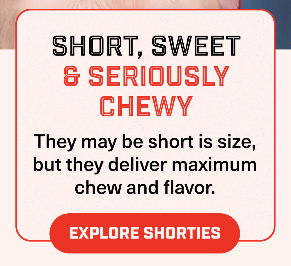 Explore Shorties