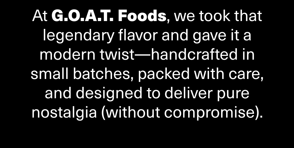 Shop G.O.A.T. Foods