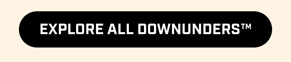 Explore All DownUnders™