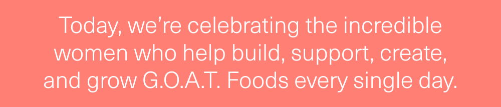 We’re celebrating the incredible women 