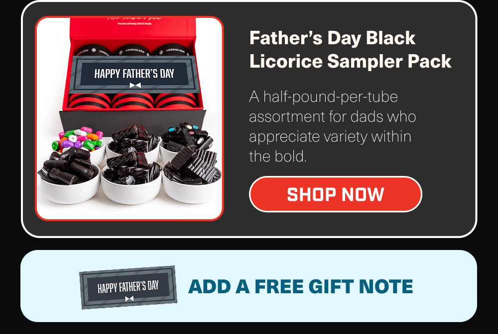 Father’s Day Black Licorice Sampler Pack