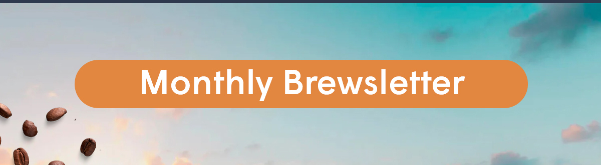 Monthly Brewsletter 