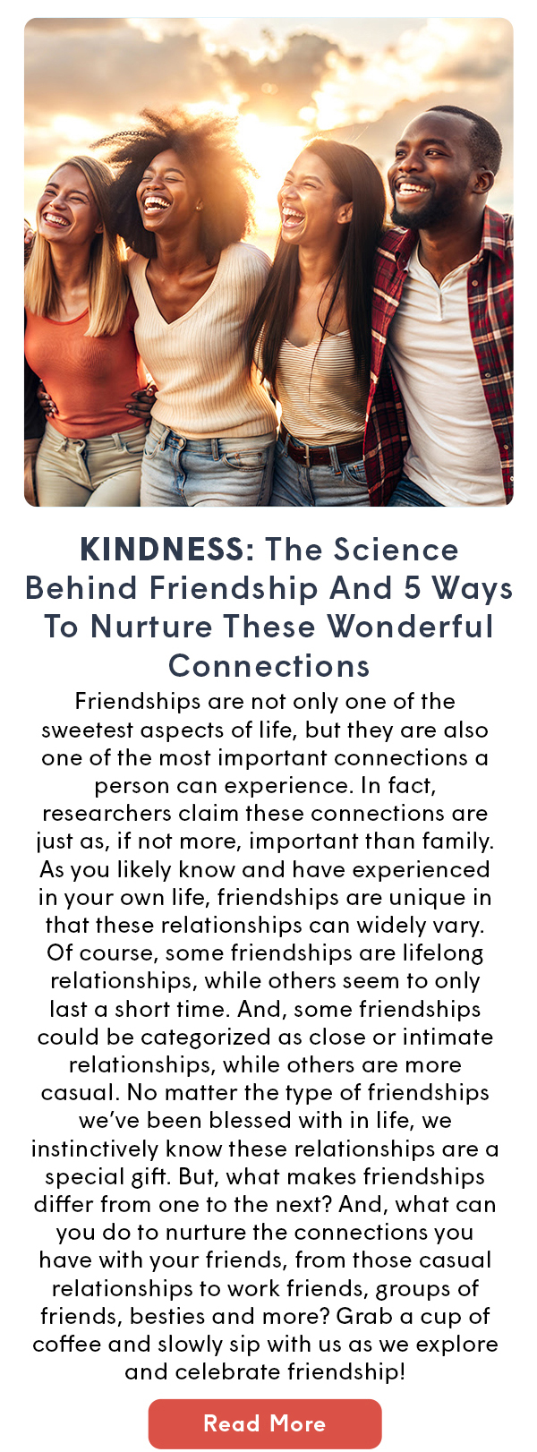 KINDNESS: The Science Behind Friendship And 5 Ways To Nurture These Wonderful Connections 