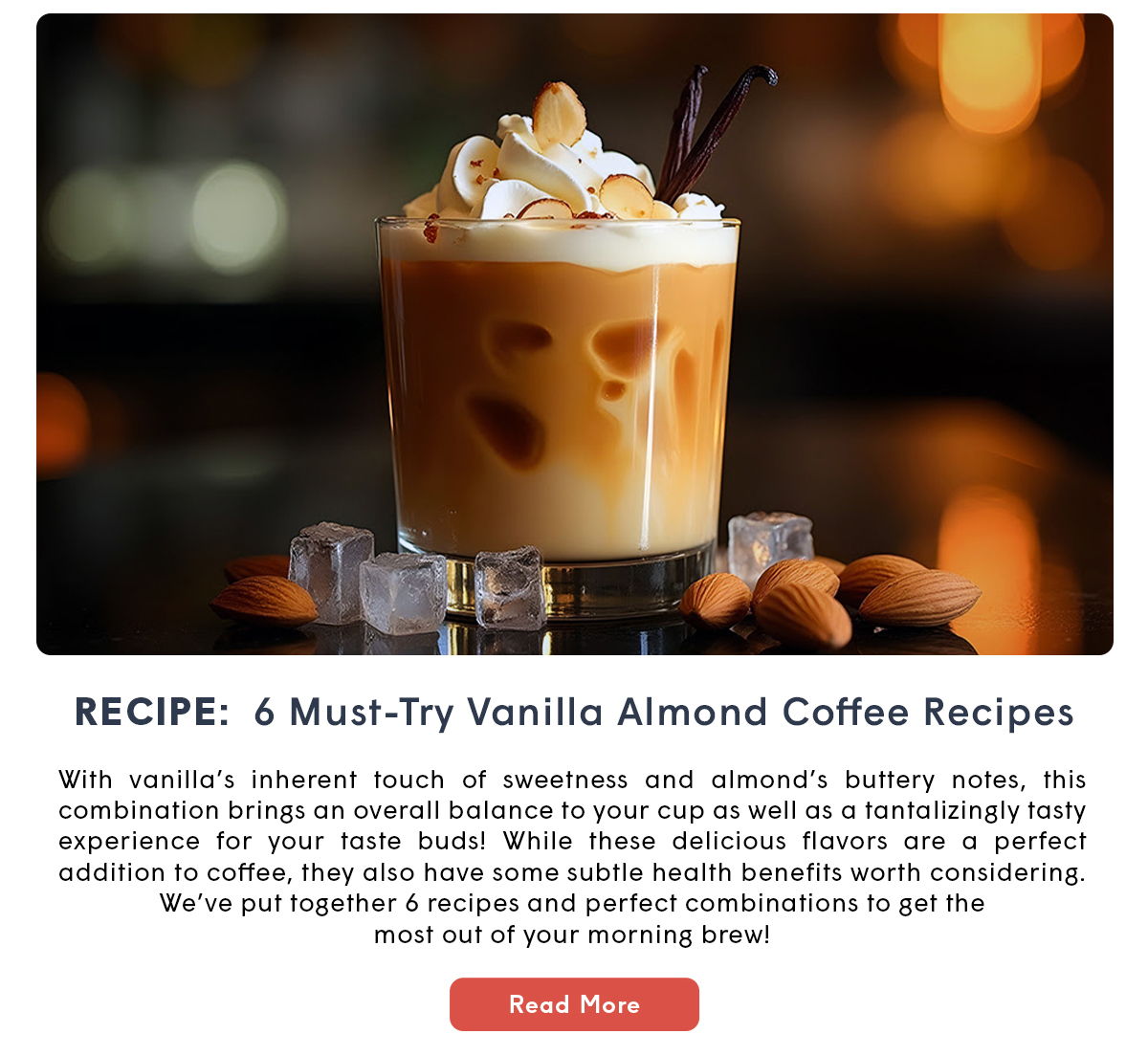 RECIPE: 6 Must-Try Vanilla Almond Coffee Recipes