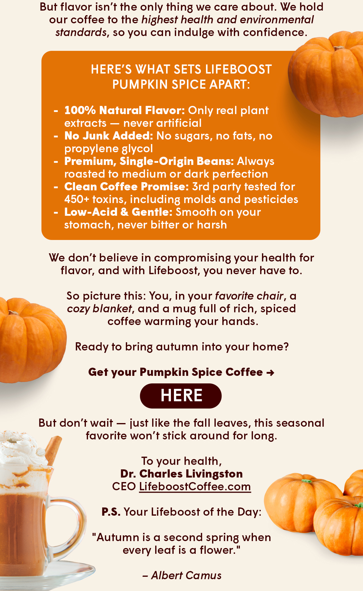 Get your Pumpkin Spice Coffee → HERE 