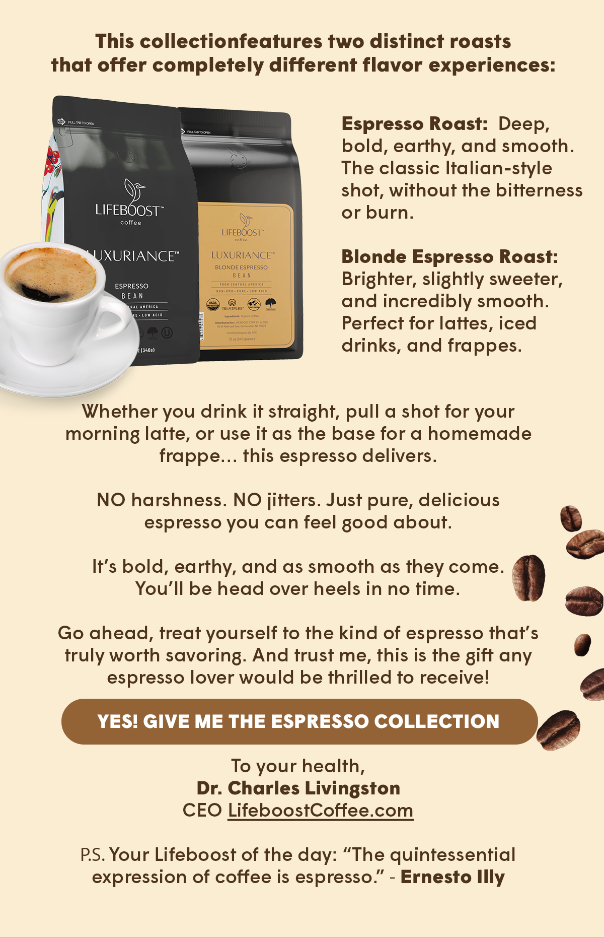YES! Give Me The Espresso Collection  
