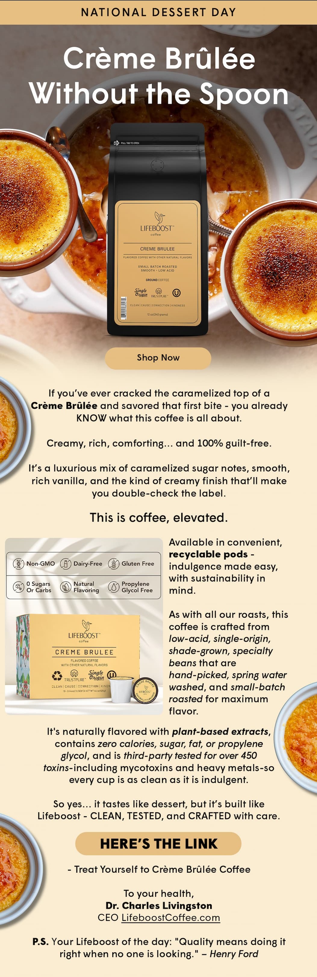HERE’S THE LINK - Treat Yourself to Crème Brûlée Coffee
