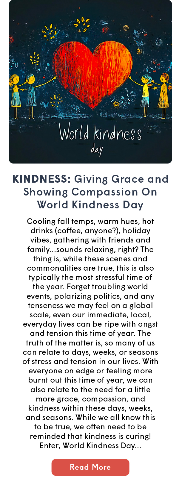  KINDNESS: Giving Grace and Showing Compassion On World Kindness Day