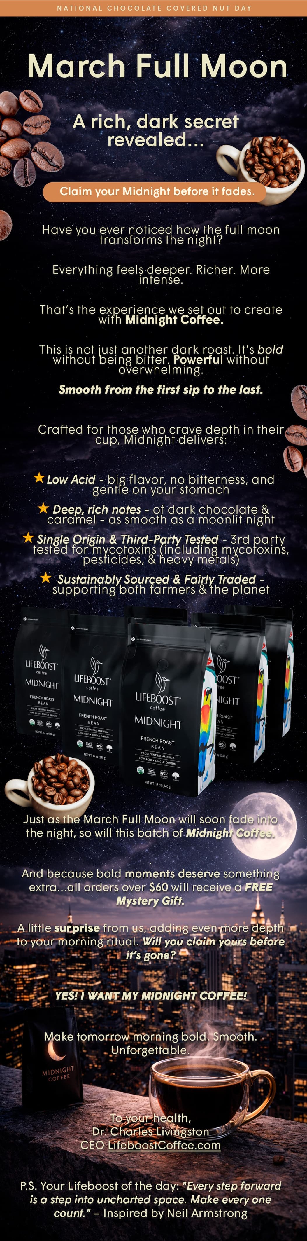 That’s the experience we set out to create with Midnight Coffee.