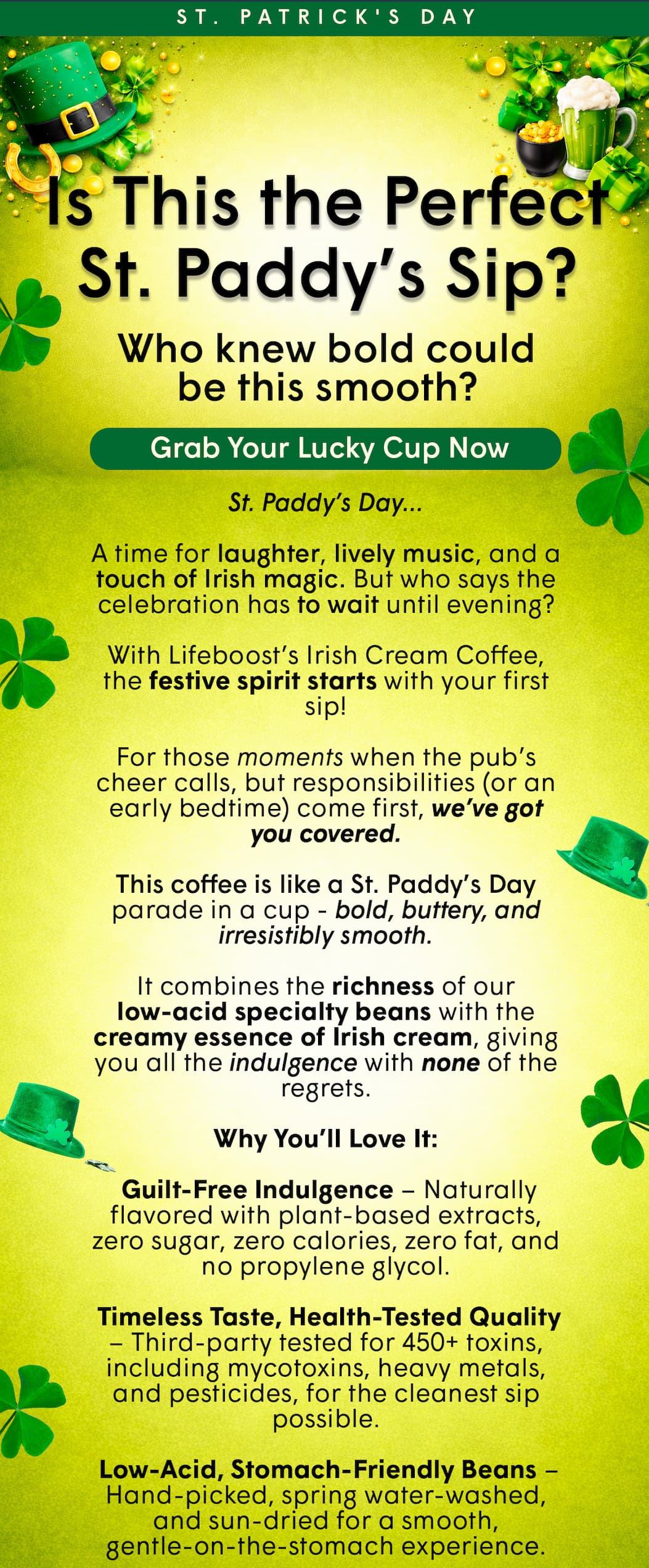 With Lifeboost’s Irish Cream Coffee, the festive spirit starts with your first sip!