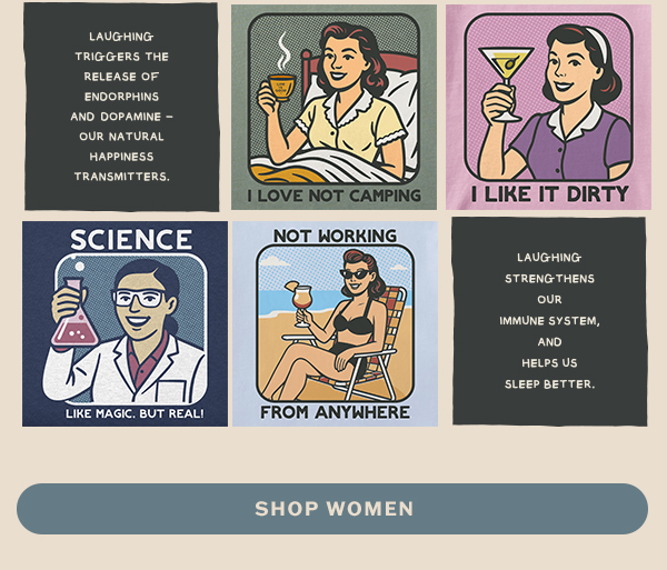 The latest Bert's Shirts for women: Silly Stuff!