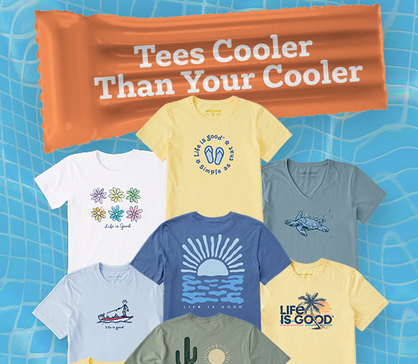 Tees cooler than your cooler.