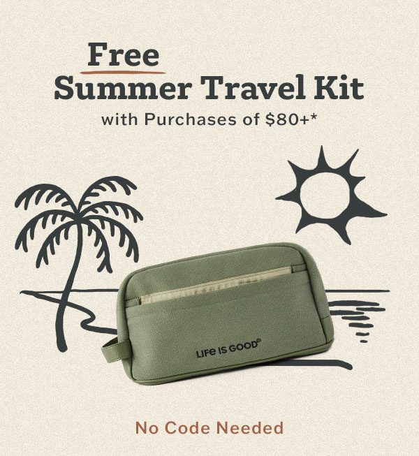 Free summer travel kit with purchase of $80+. No code needed.