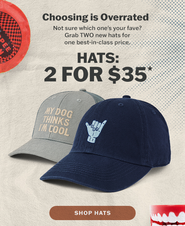 Hats: 2 for $35.