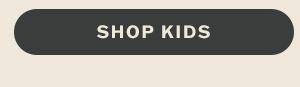 Classics that go with everything. Shop neutrals for kids.