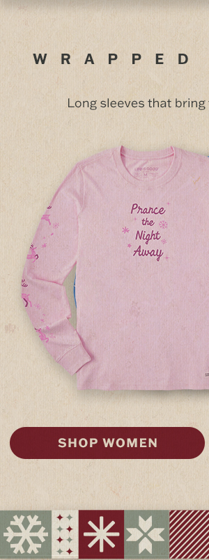 Wrapped in cheer. Women's long sleeves that bring the holidays with them.