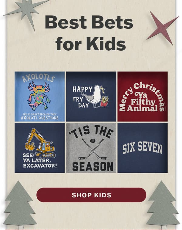 Best bets for kids. 25% off kids' best sellers.
