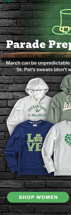 March can be unpredictable - so we made warm and fuzzy St Pat's sweats for women.