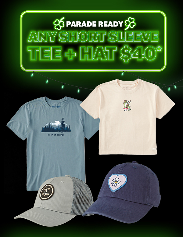 Any short sleeve tee and hat for $40.